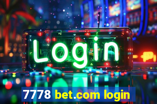 7778 bet.com login